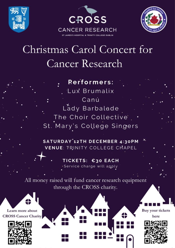Poster for the CROSS Christmas Carol Concert for Cancer Research, Saturday 12 December 2026 at 4:30pm in Trinity College Chapel
